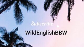 WildEnglishBBW Squeezing my boobs, fingering, squirting orgasm