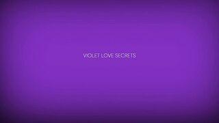 Violet Love Secrets - Passionately Fucked, Fisting and Intense Orgasm in Mouth